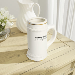 Warehouse: I am not drunk, I'm caffeinated Stein Mug