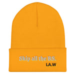 Load image into Gallery viewer, LA.W Warehouse: Skip all the BS. | Not interested. Cuffed Beanie
