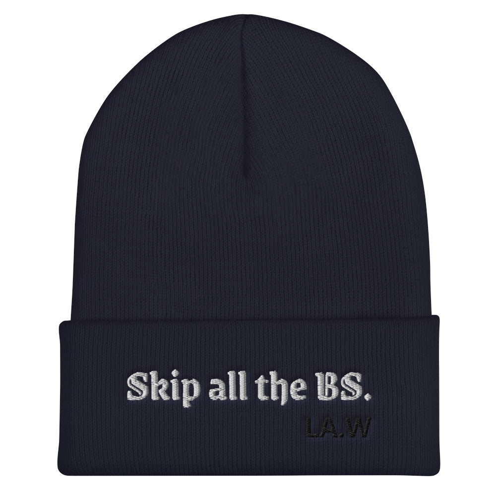 LA.W Warehouse: Skip all the BS. | Not interested. Cuffed Beanie