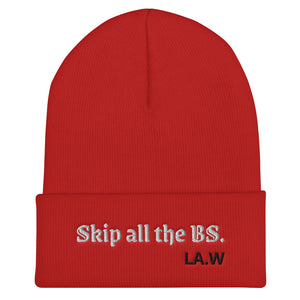 LA.W Warehouse: Skip all the BS. | Not interested. Cuffed Beanie