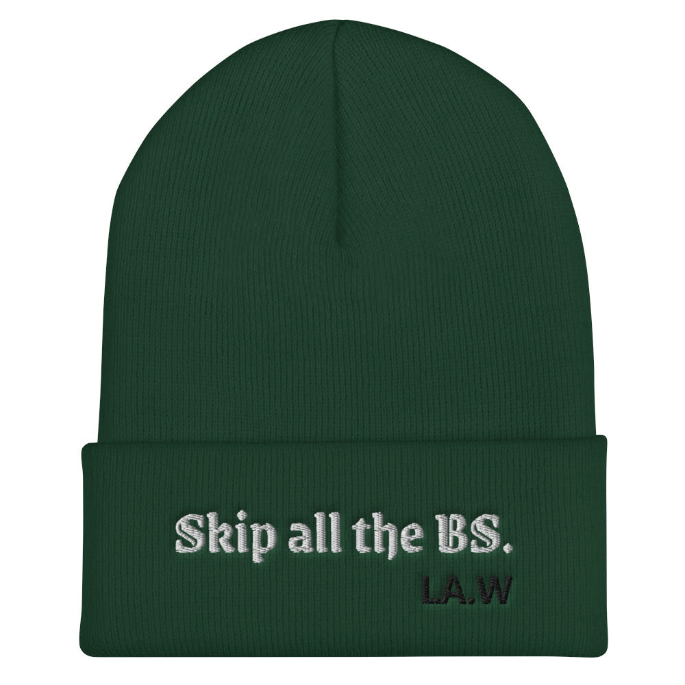 LA.W Warehouse: Skip all the BS. | Not interested. Cuffed Beanie