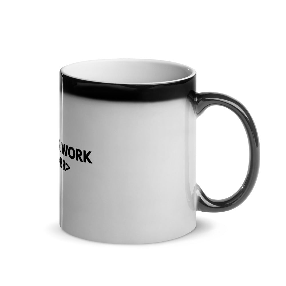 Warehouse: LAW on a Break </> Glossy Magic Mug