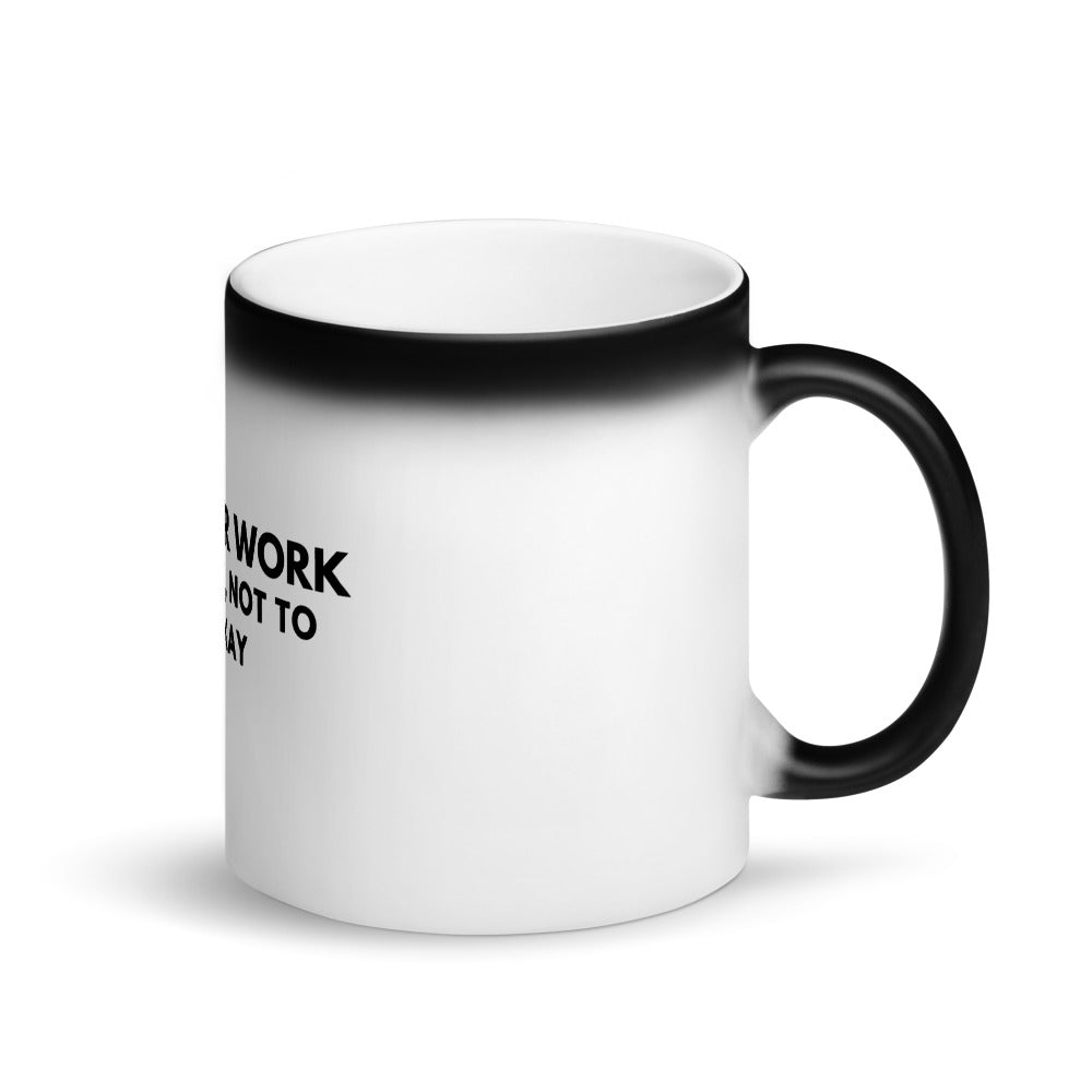 Warehouse: LAW: It's okay, not to be okay! Matte Black Magic Mug