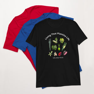 Warehouse: Living the plantito life Short-Sleeve Unisex T-Shirt