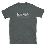 Load image into Gallery viewer, Warehouse: LAW Do not disturb Short-Sleeve Unisex T-Shirt
