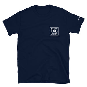 Warehouse: LAW Believe in the lumpia Short-Sleeve Unisex T-Shirt