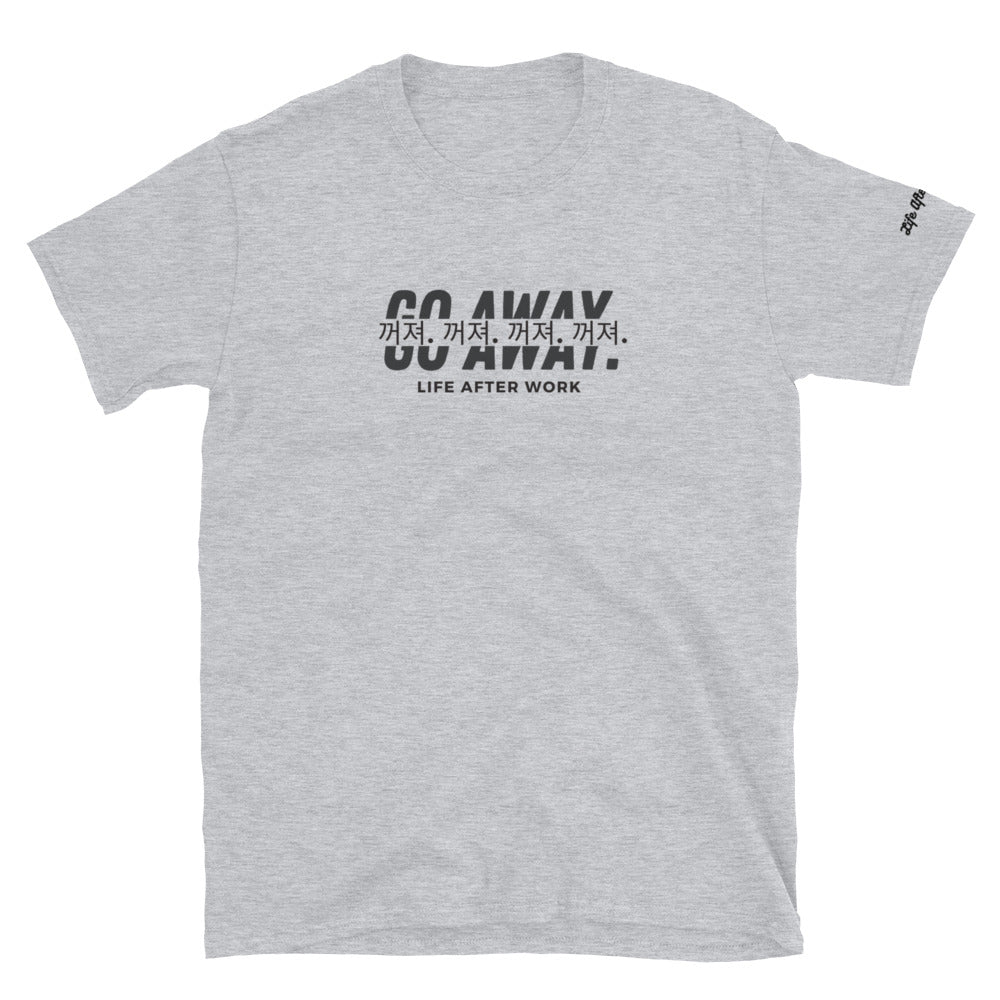 Warehouse: LAW Go away Short-Sleeve Unisex T-Shirt