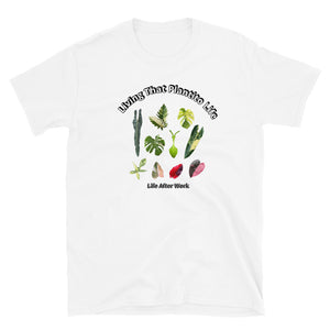 Warehouse: Living the plantito life Short-Sleeve Unisex T-Shirt