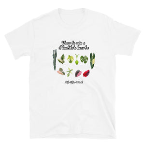 Warehouse : LAW How to win your plantita's heart Short-Sleeve Unisex T-Shirt