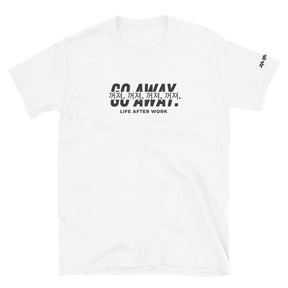 Warehouse: LAW Go away Short-Sleeve Unisex T-Shirt