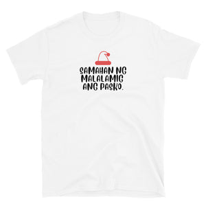 Warehouse: Samahan ng malalamig ang pasko Short-Sleeve Unisex T-Shirt