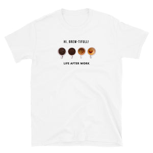 Warehouse: Brewtiful Short-Sleeve Unisex T-Shirt