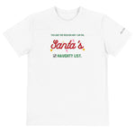 Load image into Gallery viewer, Warehouse: You are the reason why I am on santa&#39;s naughty list Sustainable T-Shirt
