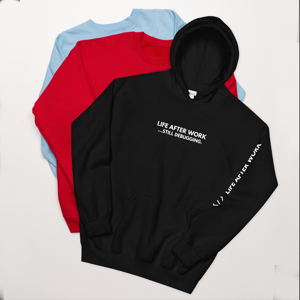 Warehouse: LAW Still debugging </> Unisex Hoodie