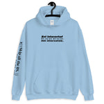 Load image into Gallery viewer, LAW Warehouse: Not interested Unisex Hoodie
