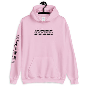 LAW Warehouse: Not interested Unisex Hoodie