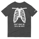 Load image into Gallery viewer, Warehouse: I&#39;m a No-Body. Short-Sleeve T-Shirt
