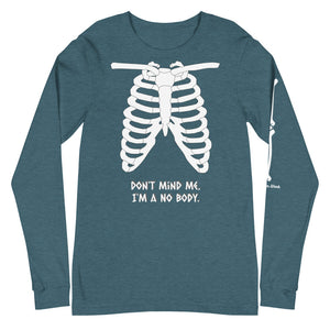 Warehouse: I'm a No-Body. Unisex Long Sleeve Tee