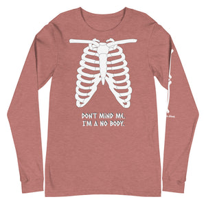 Warehouse: I'm a No-Body. Unisex Long Sleeve Tee