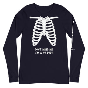 Warehouse: I'm a No-Body. Unisex Long Sleeve Tee