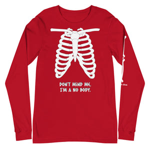 Warehouse: I'm a No-Body. Unisex Long Sleeve Tee