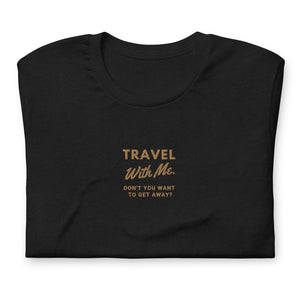 LA.W Warehouse: Travel with me. Short-Sleeve Unisex T-Shirt