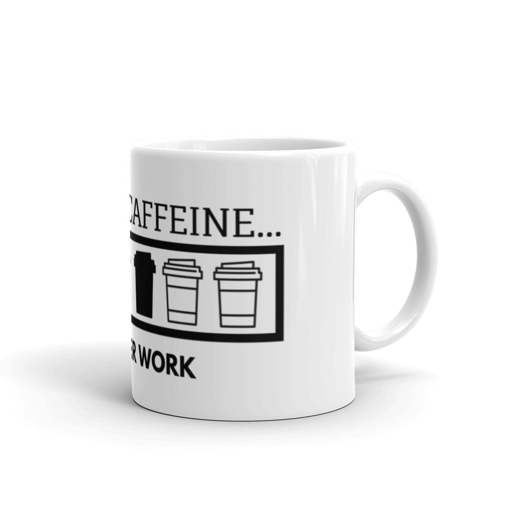 Warehouse: Loading Caffeine White glossy mug